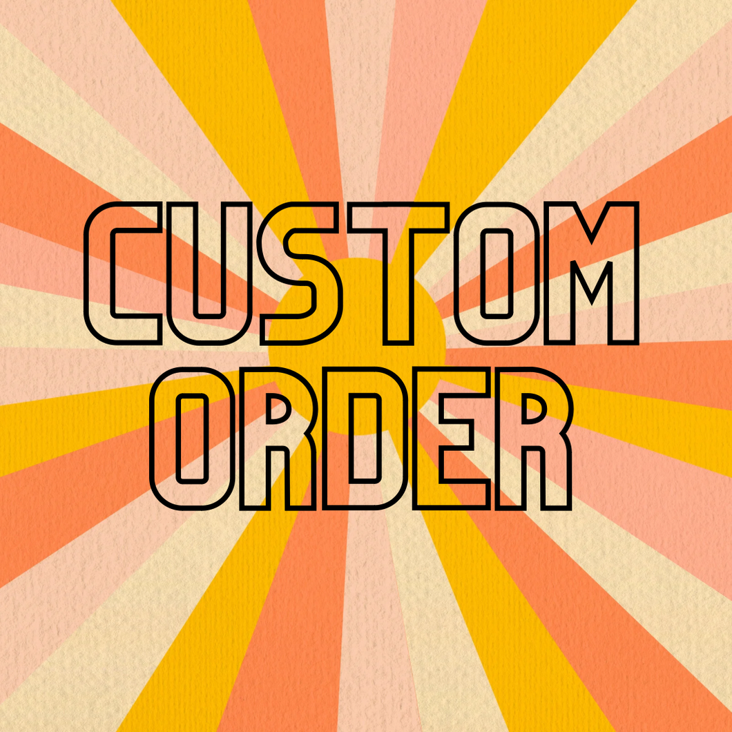 Custom VIP Order